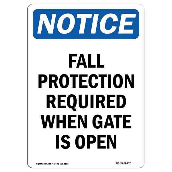 OSHA, Fall Protection Required When, 10in X 7in Alum, 7" W, 10" H, Portrait, OS-NS-A-710-V-12467